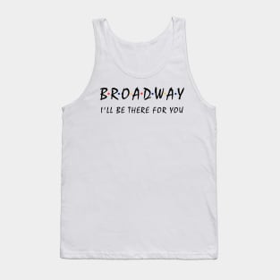 Broadway Lover Gift Tank Top